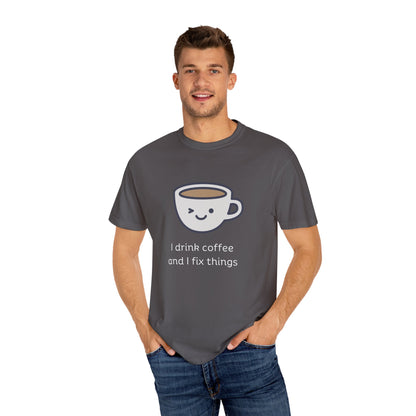 Drink Coffee and Fix Things - Adult Tee