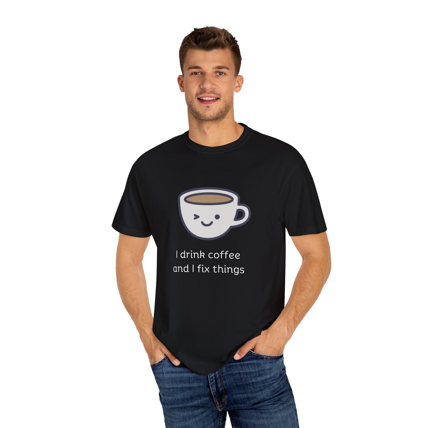 Drink Coffee and Fix Things - Adult Tee